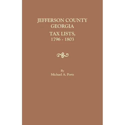 Jefferson County, Georgia, Tax Lists, 1796-1803