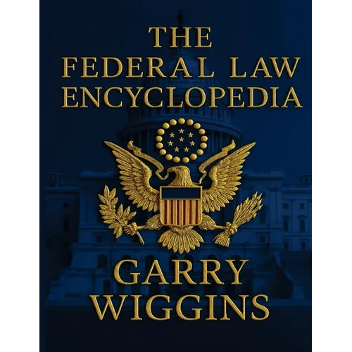 The Federal Law Encyclopedia