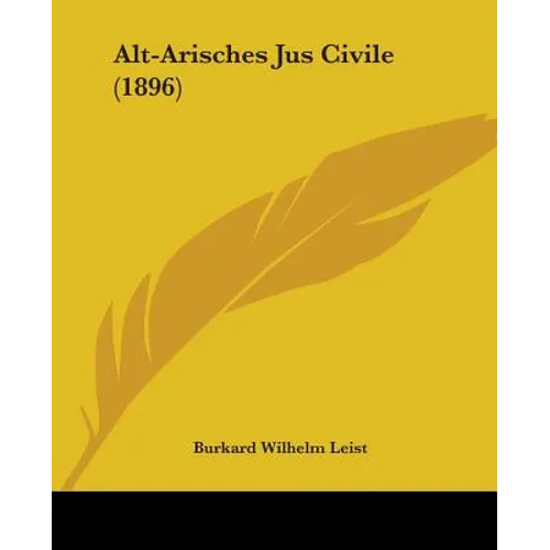 Alt-Arisches Jus Civile (1896)