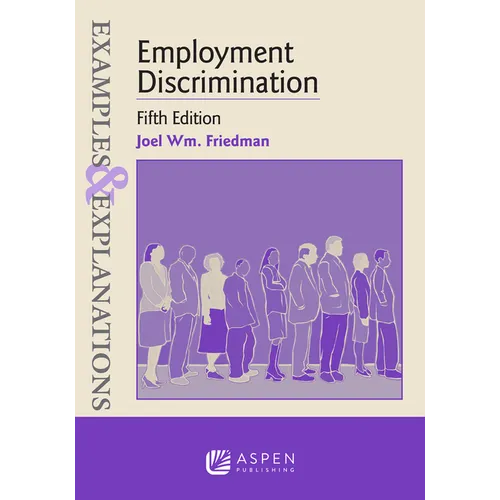 Examples & Explanations for Employment Discrimination