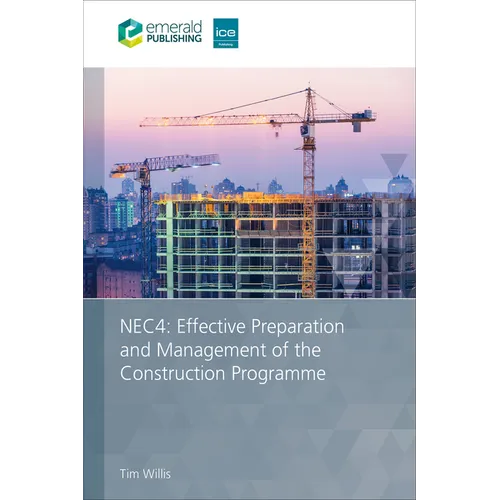 Nec4: Effective Preparation and Management of the Construction Programme