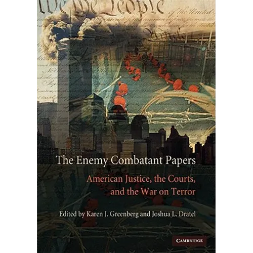 The Enemy Combatant Papers