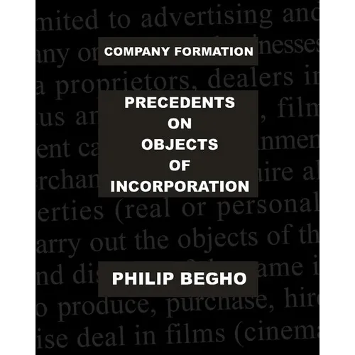 Company Formation: Precedents on Objects of Incorporation