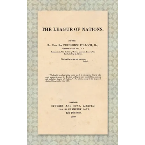 The League of Nations [1920] - Hardcover