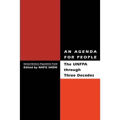 An Agenda for People: Unfpa Through Three Decades