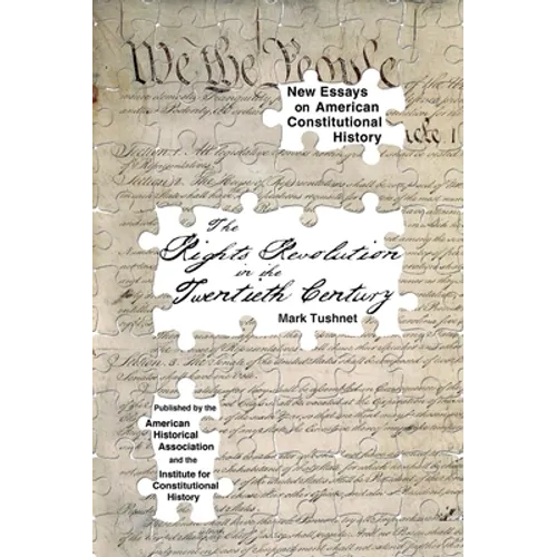 The Rights Revolution in the Twentieth Century