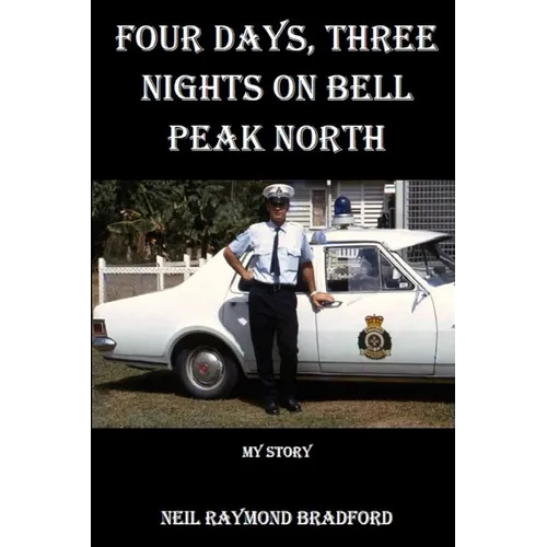 Four Days, Three Nights on Bell Peak North: My Story