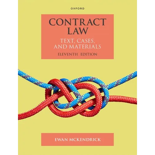 Contract Law Text Cases and Materials 11E Paperback