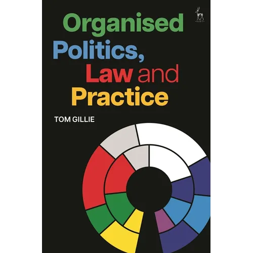 Organised Politics, Law and Practice - Paperback