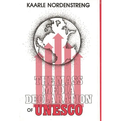 The Mass Media Declaration of UNESCO