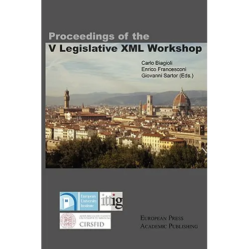 Proceedings of the V Legislative XML Workshop