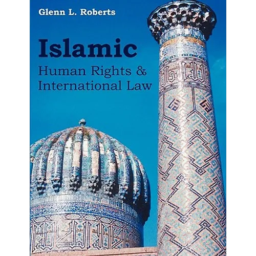 Islamic Human Rights and International Law - Paperback