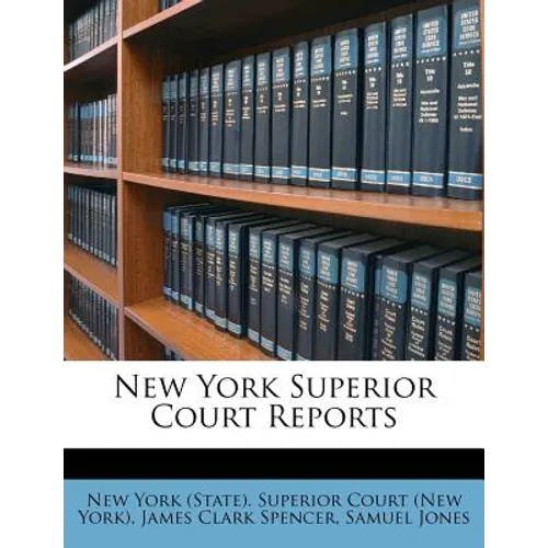 New York Superior Court Reports