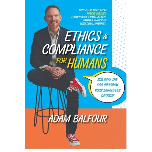 Ethics and Compliance For Humans