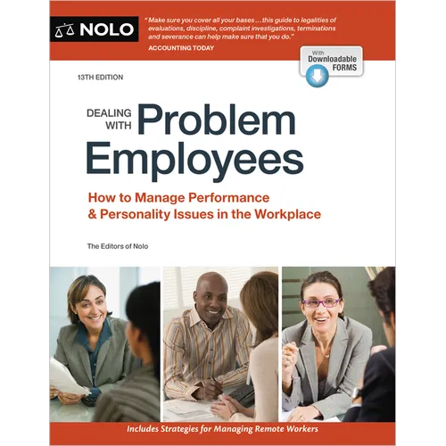 Dealing with Problem Employees: How to Manage Performance & Personal Issues in the Workplace