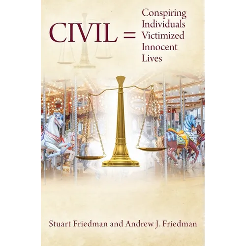 CIVIL = Conspiring Individuals Victimized Innocent Lives