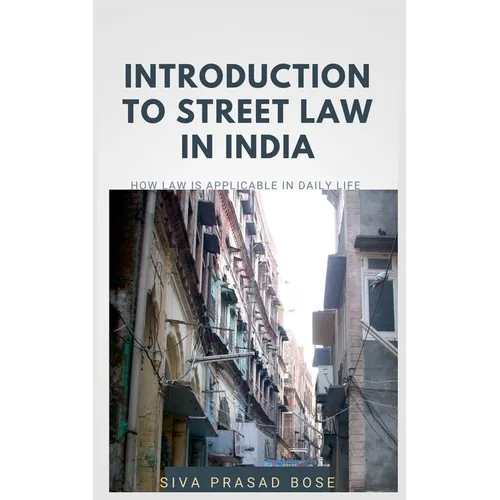 Introduction to Street Law in India