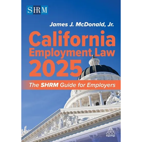 California Employment Law 2025: The Shrm Guide for Employers