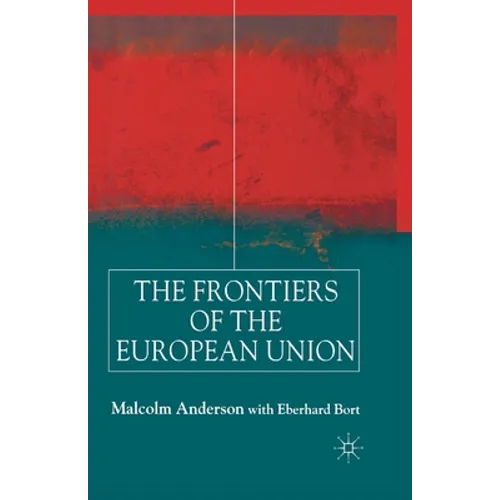 The Frontiers of the European Union