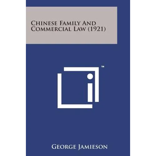 Chinese Family and Commercial Law (1921)