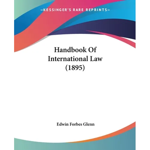 Handbook Of International Law (1895)