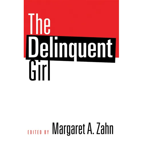The Delinquent Girl