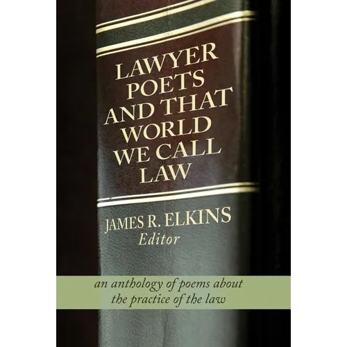 Lawyer Poets and That World We Call Law