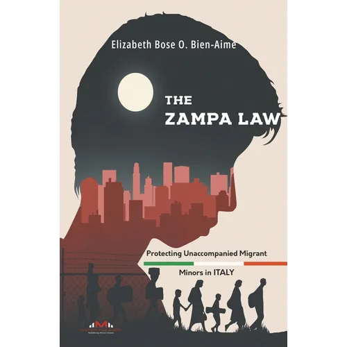 The Zampa Law: Protecting Unaccompanied Migrant Minors in Italy