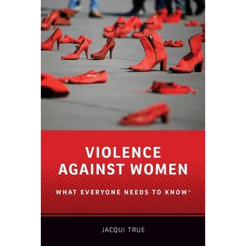 Violence Against Women: What Everyone Needs to Know(r)