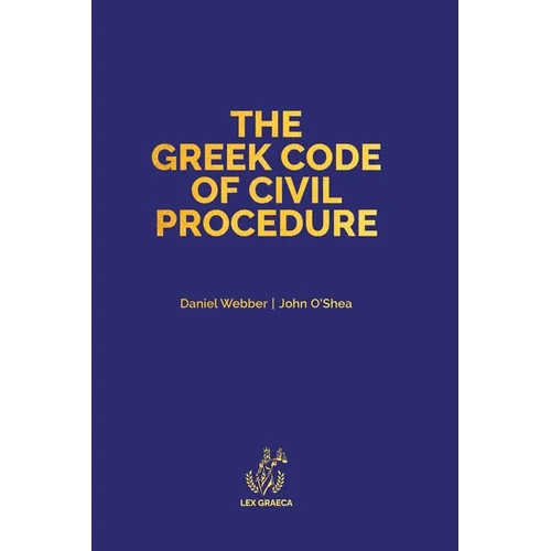 The Greek Code of Civil Procedure: Presidential Decree 503/1985