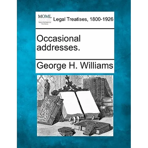 Occasional Addresses.