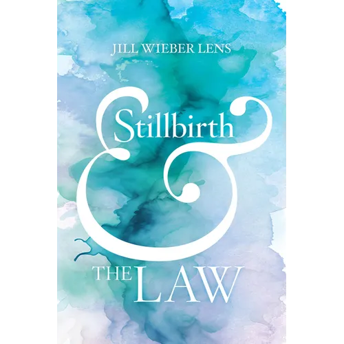 Stillbirth and the Law