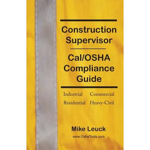 Construction Supervisor Cal/OSHA Compliance Guide
