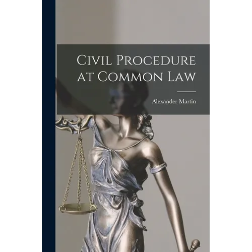 Civil Procedure at Common Law