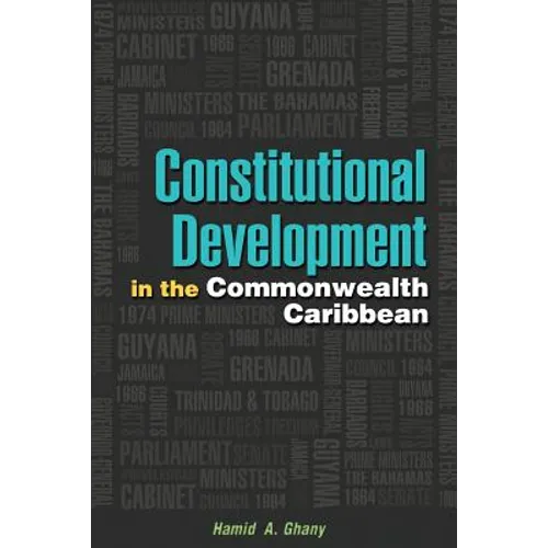 Constitutional Development in the Commonwealth Caribbean