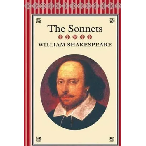 The Sonnets by William Shakespeare.