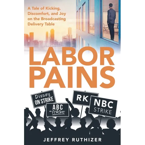 Labor Pains: A Tale of Kicking, Discomfort, and Joy on the Broadcasting Delivery Table