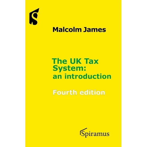 The UK Tax System: An Introduction