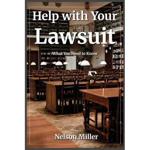 Help with Your Lawsuit: What You Need to Know