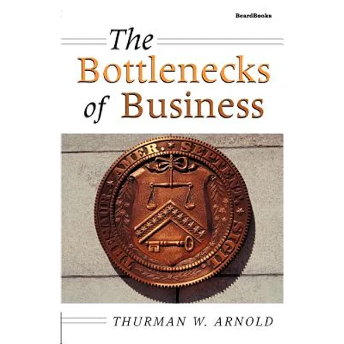 The Bottlenecks of Business