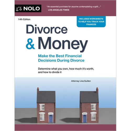 Divorce & Money: Make the Best Financial Decisions During Divorce