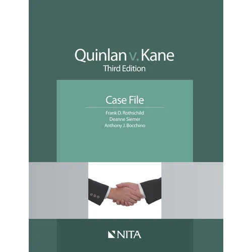 Quinlan V. Kane: Case File