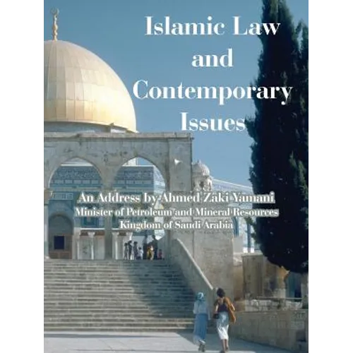 Islamic Law and Contemporary Issues