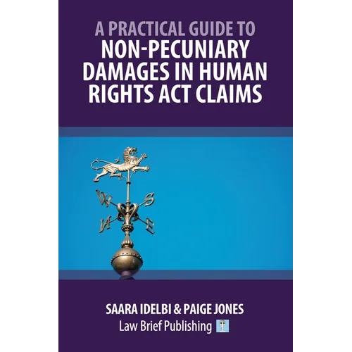 A Practical Guide to Non-Pecuniary Damages in Human Rights Act Claims