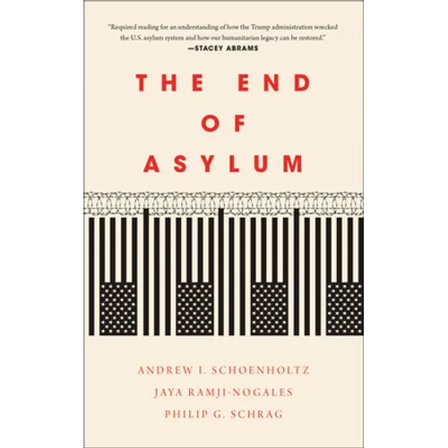 The End of Asylum