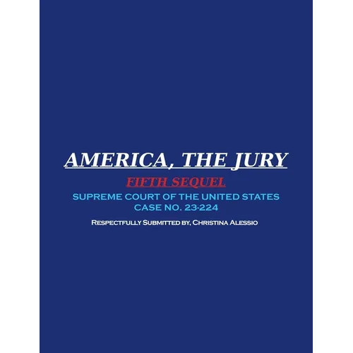 America, the Jury - Fifth Sequel