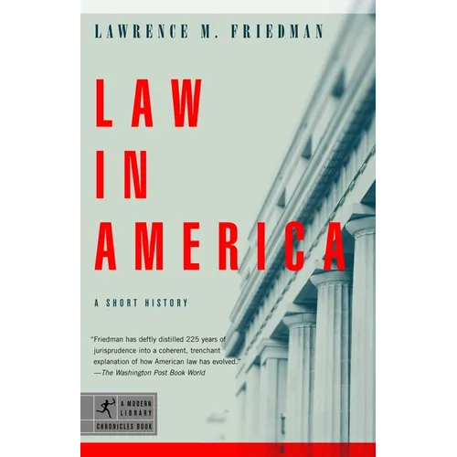 Law in America: A Short History