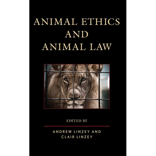 Animal Ethics and Animal Law