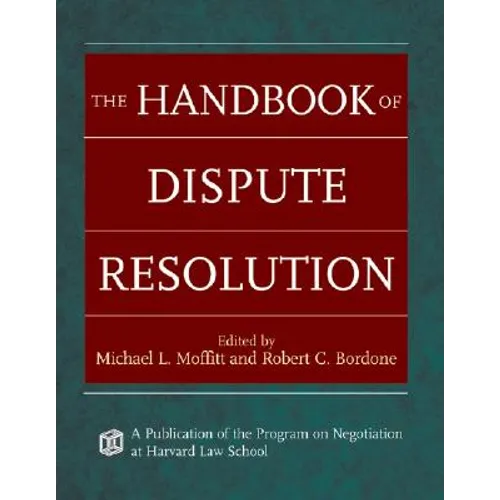 The Handbook of Dispute Resolution