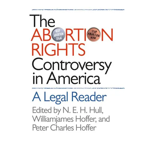 Abortion Rights Controversy in America